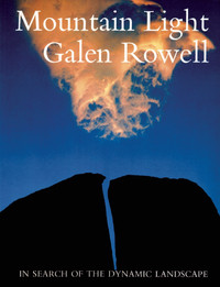 Mountain Light - Galen Rowell